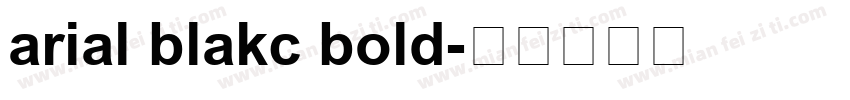 arial blakc bold字体转换